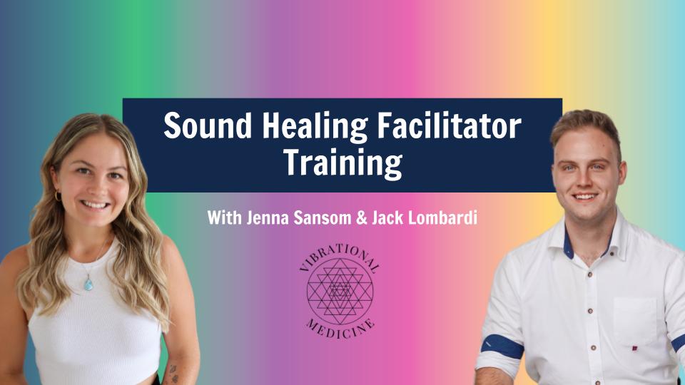Vibrational Medicine Sound Healing Training