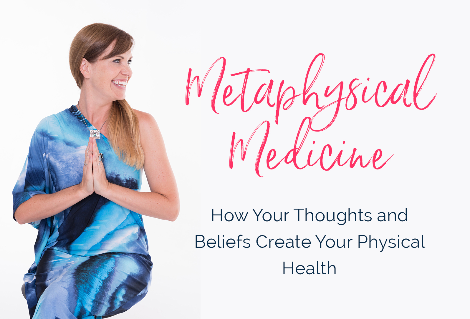 Metaphysical Medicine