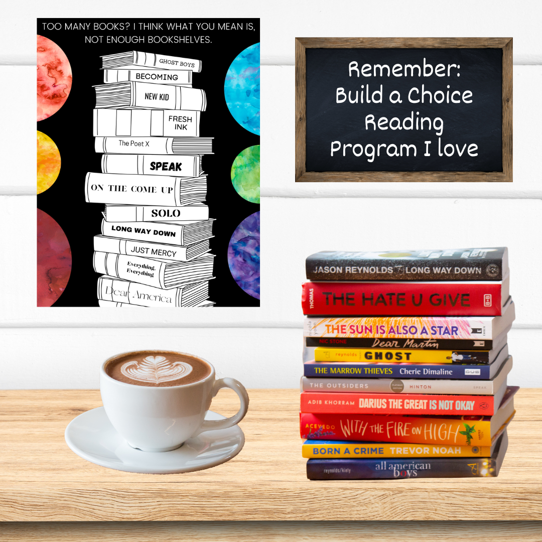 Build a Better Choice Reading Program