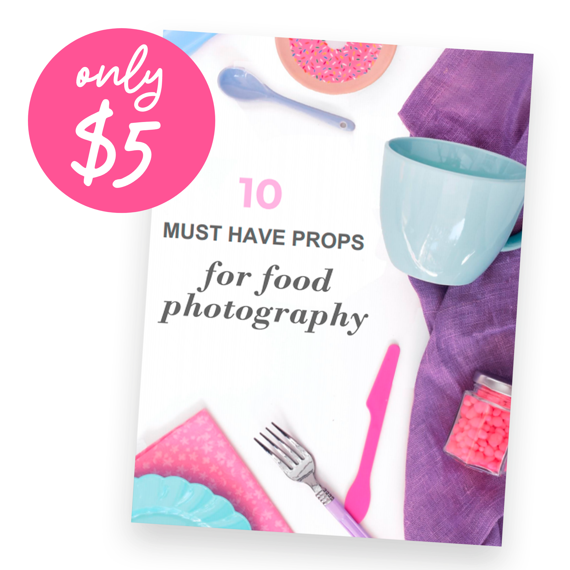 10 Must Have Props For Food Photography